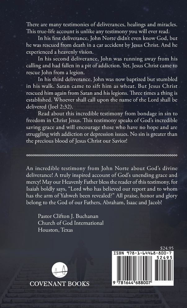 Divine Deliverance : Rescued Three Times by God by John Norte (Hardcover)