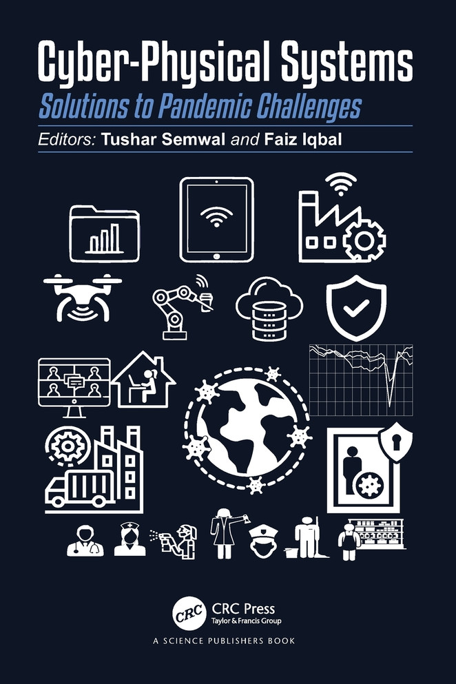 Cyber-Physical Systems : Solutions to Pandemic Challenges by Tushar Semwal (Paperback)