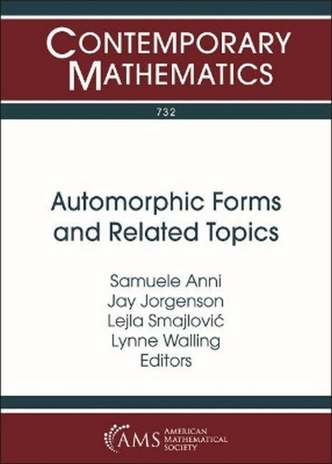 Automorphic Forms and Related Topics