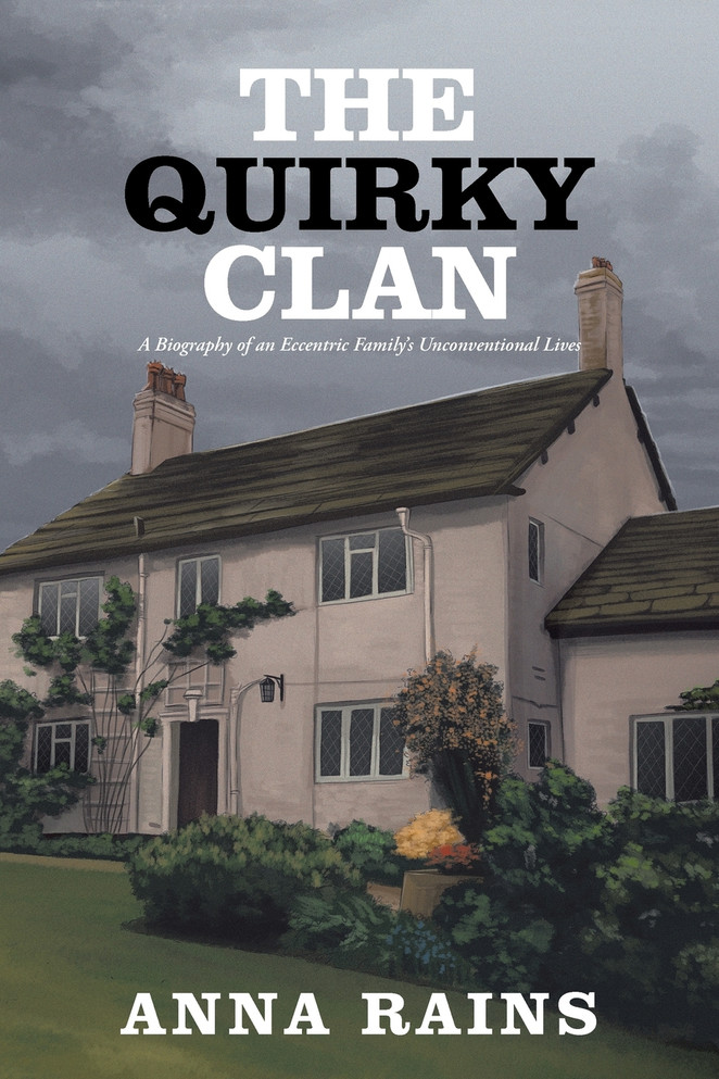 THE QUIRKY CLAN by Anna Rains (Paperback)