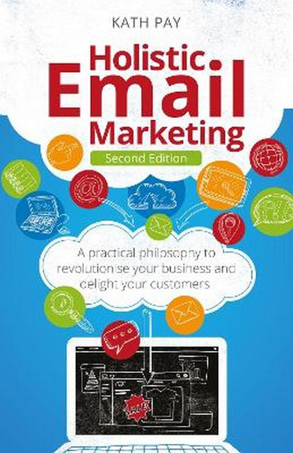 Holistic Email Marketing