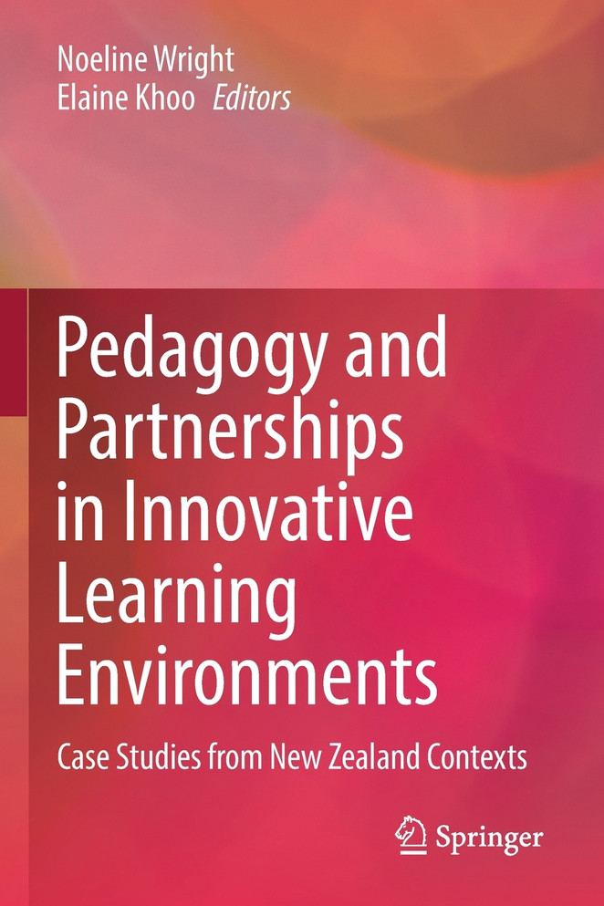 Pedagogy and Partnerships in Innovative Learning Environments by Noeline Wright (Paperback)