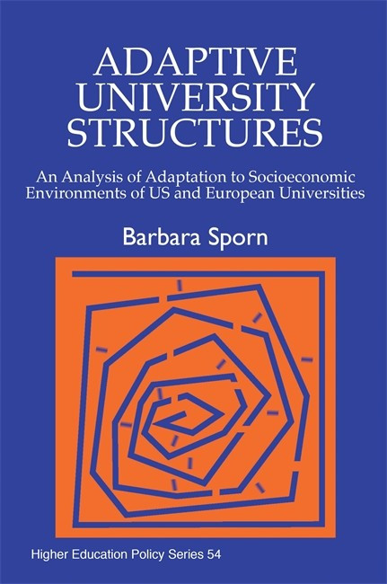Adaptive University Structures: An Analysis of Adaptation to Socioeconom