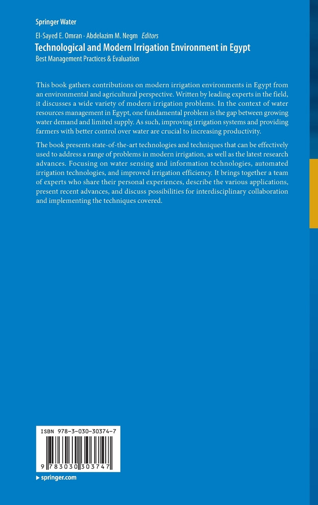 Technological and Modern Irrigation Environment in Egypt by El-Sayed E. Omran (Hardcover)