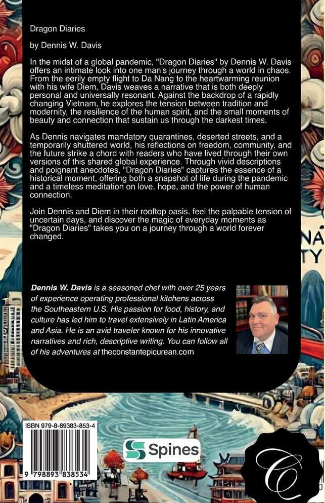 Dragon Diaries, Book one in the Constant Epicurean Series by Dennis W. Davis (Paperback)