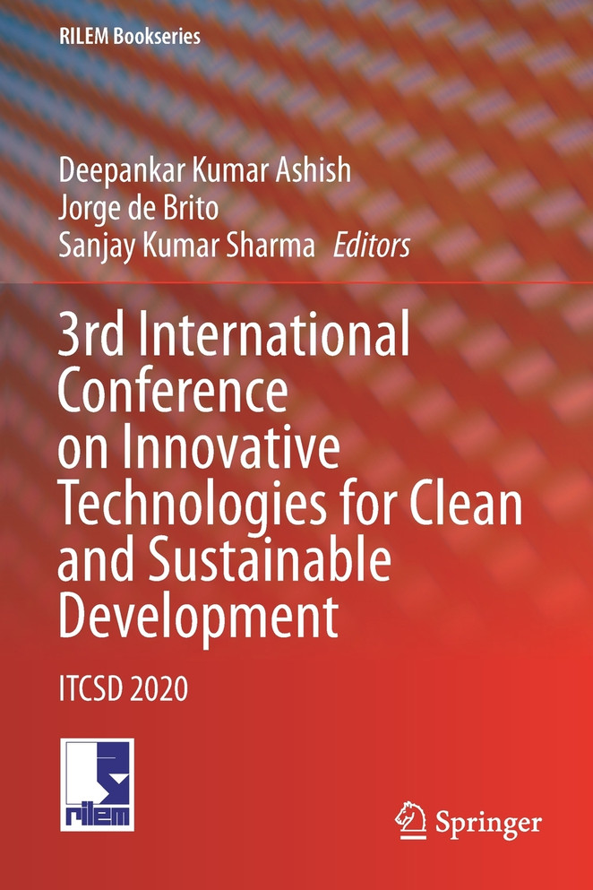 3rd International Conference on Innovative Technologies for Clean and Sustainable Development by Deepankar Kumar Ashish (Paperback)