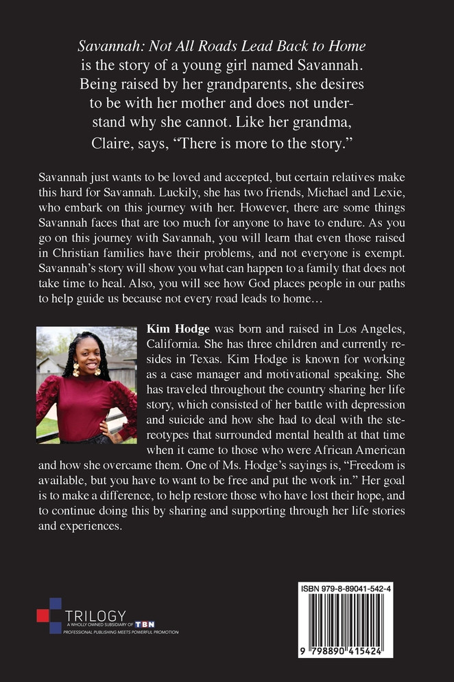 Savannah : Not All Roads Lead Back To Home by Kim Hodge (Paperback)