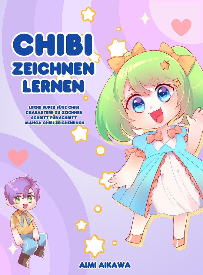 Chibi zeichnen lernen by Aimi Aikawa (Hardcover)