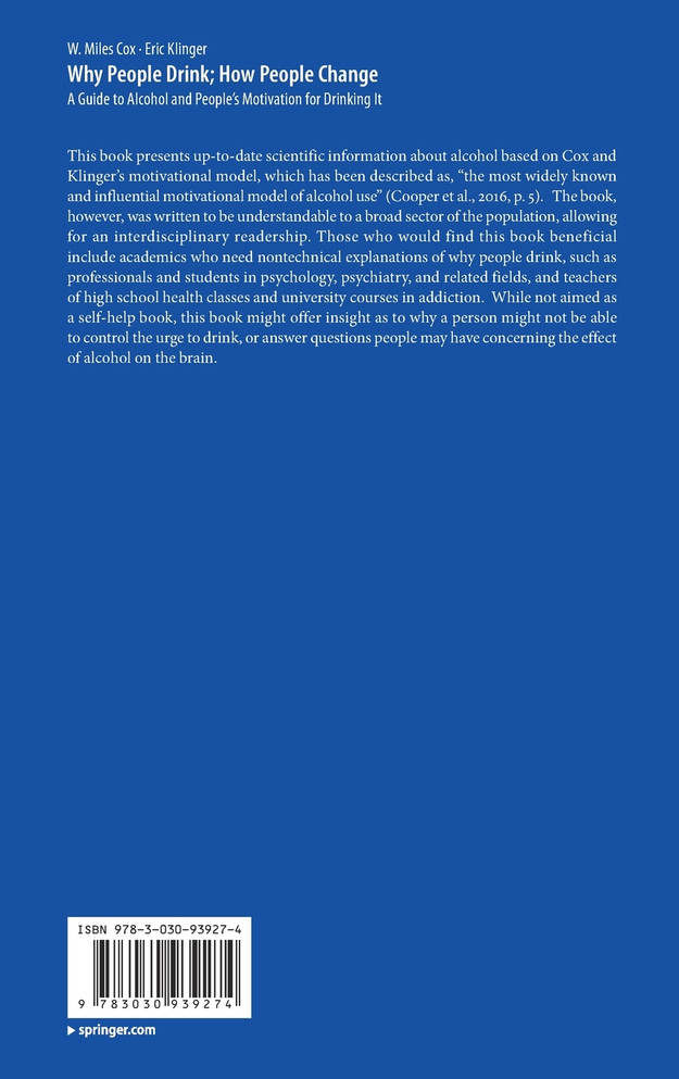Why People Drink; How People Change by W. Miles Cox (Hardcover)