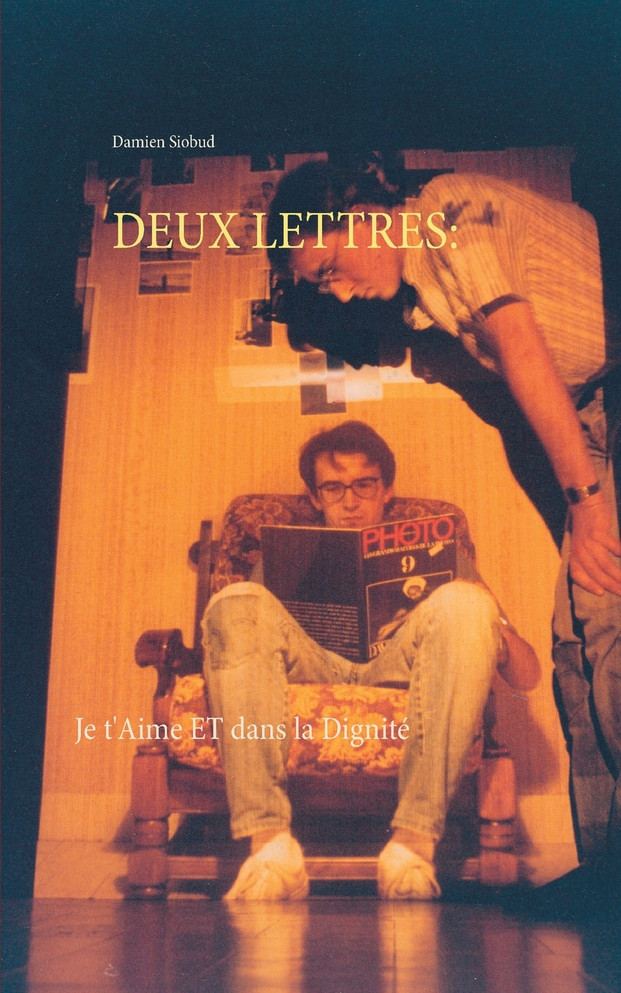 DEUX LETTRES by Damien Siobud (Paperback)