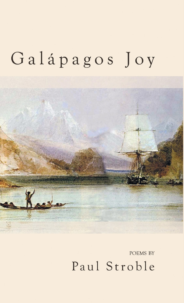 Galapagos Joy by Paul Stroble (Hardcover)