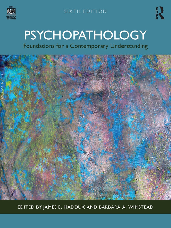 Psychopathology : Foundations for a Contemporary Understanding by James E Maddux (Paperback)