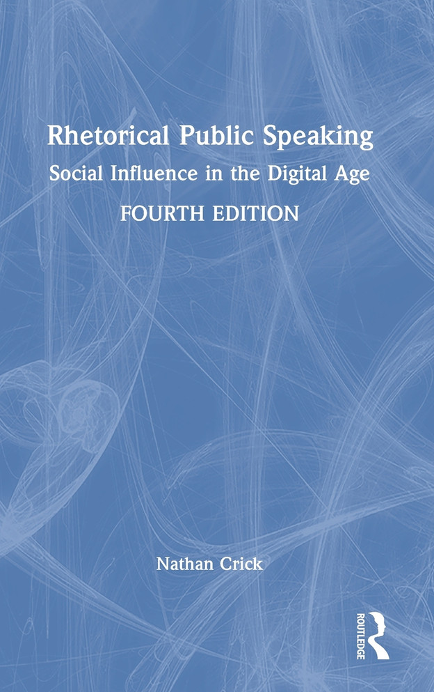 Rhetorical Public Speaking by Nathan Crick (Hardcover)