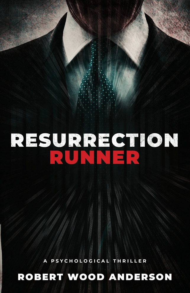 Resurrection Runner by Robert Wood Anderson (Paperback)