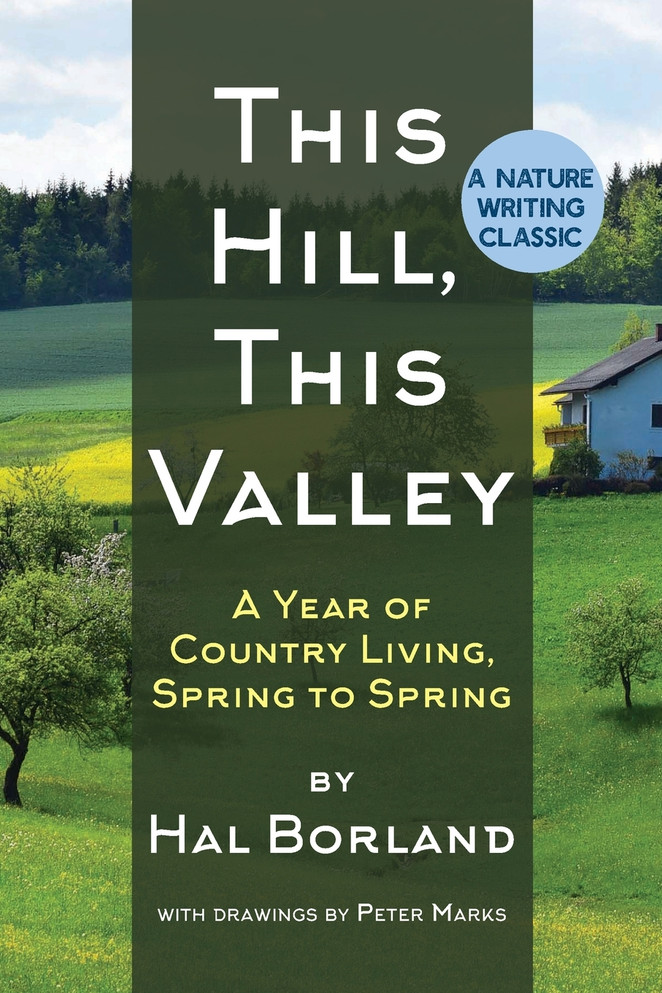This Hill, This Valley by Hal Borland (Paperback)