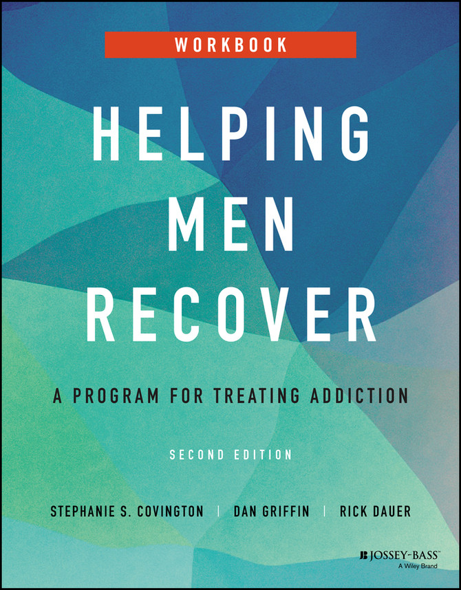 Helping Men Recover : A Program for Treating Addiction, Workbook by Stephanie S. Covington (Paperback)