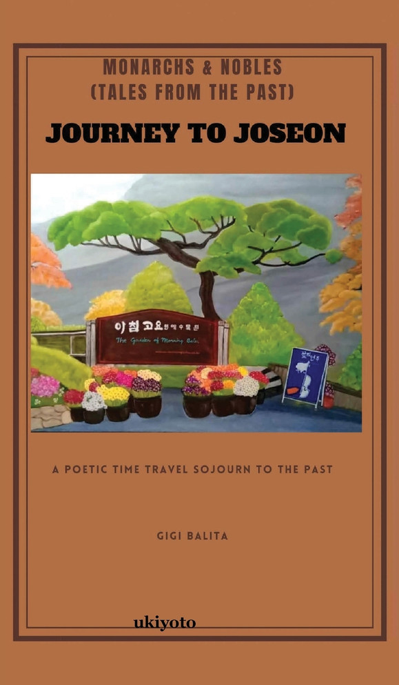 Journey To Joseon by Gigi Balita (Hardcover)