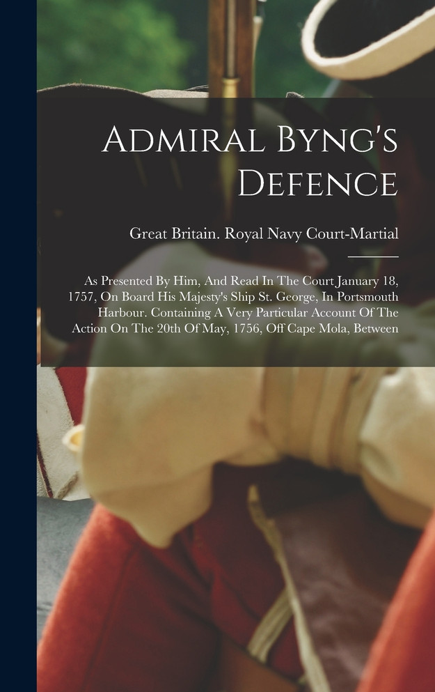 Admiral Byng's Defence (Hardcover)