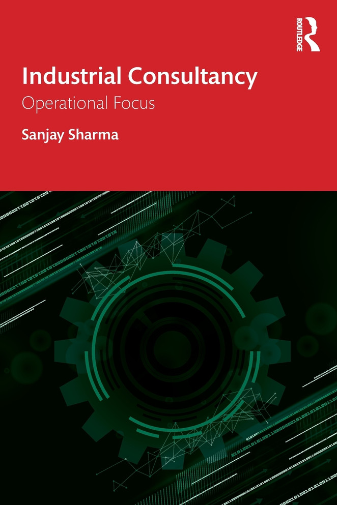 Industrial Consultancy by Sanjay Sharma (Paperback)
