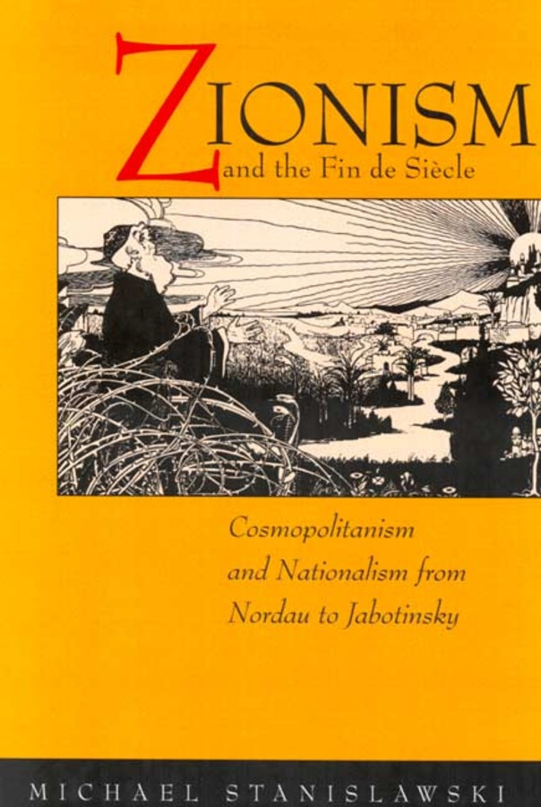 Zionism and the Fin De Siecle