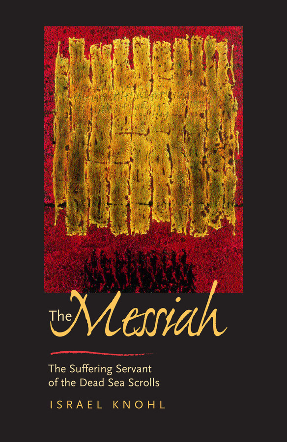 The Messiah Before Jesus