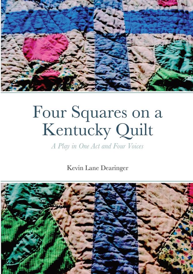 Four Squares : a Kentucky Quilt