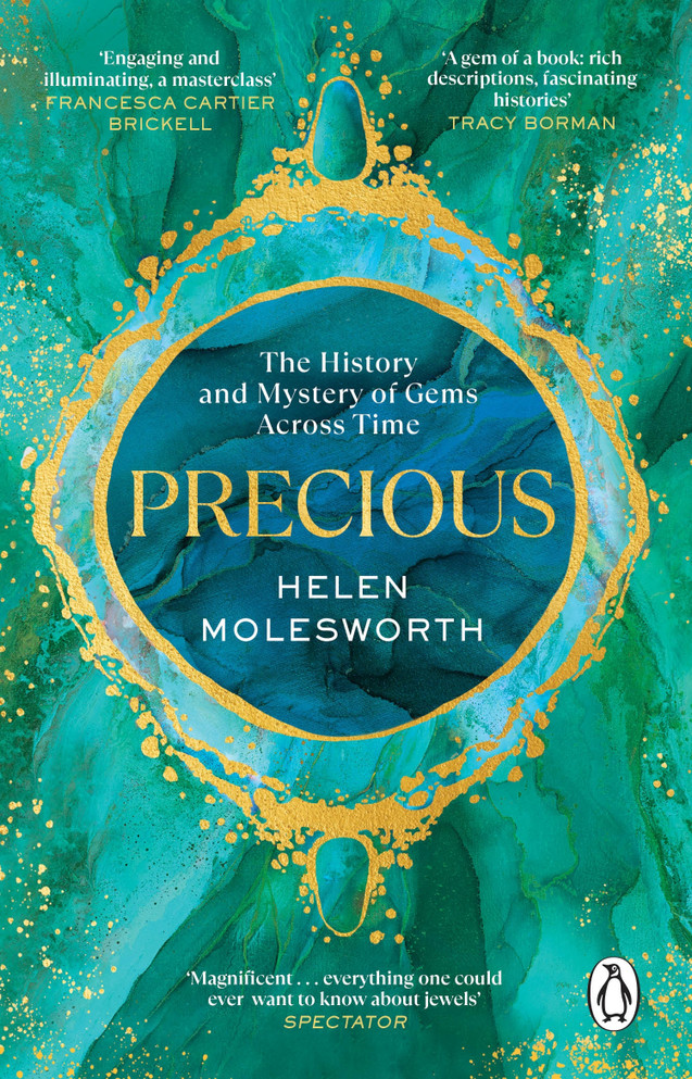 PRECIOUS : The History and Mystery of Gems Across Time