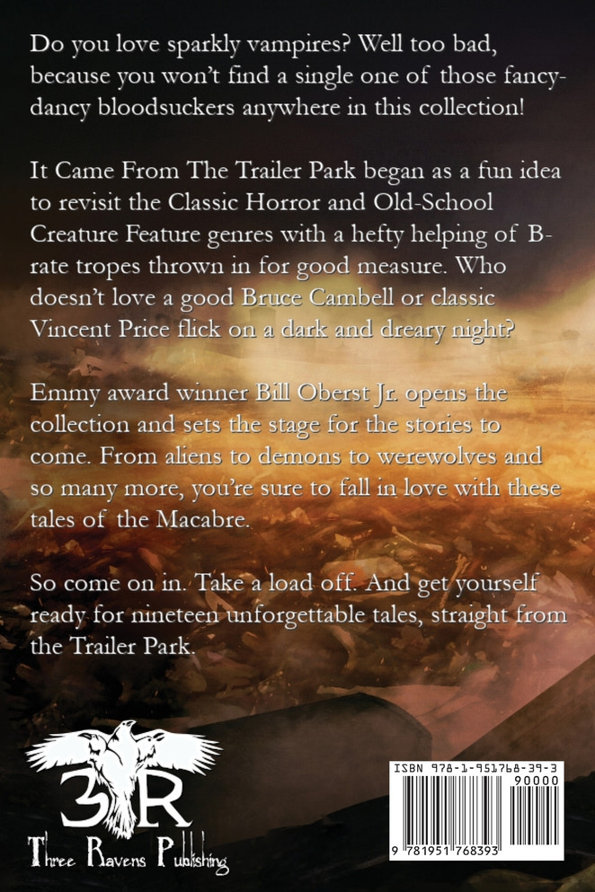 It Came From The Trailer Park : Volume 1