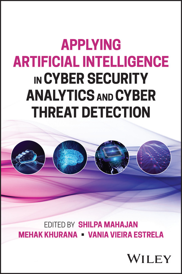 Applying Artificial Intelligence in Cybersecurity Analytics and Cyber Threat Detection