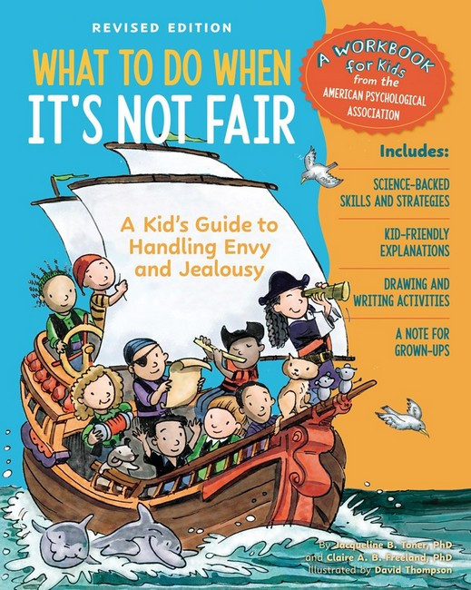 What to Do When It's Not Fair, Revised Edition