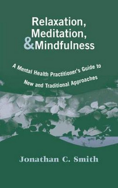 Relaxation, Meditation, & Mindfulness