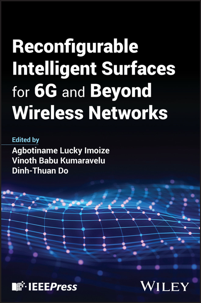 Reconfigurable Intelligent Surfaces for 6G and Beyond Wireless Networks