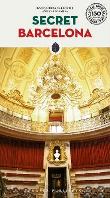 Secret Barcelona Guide