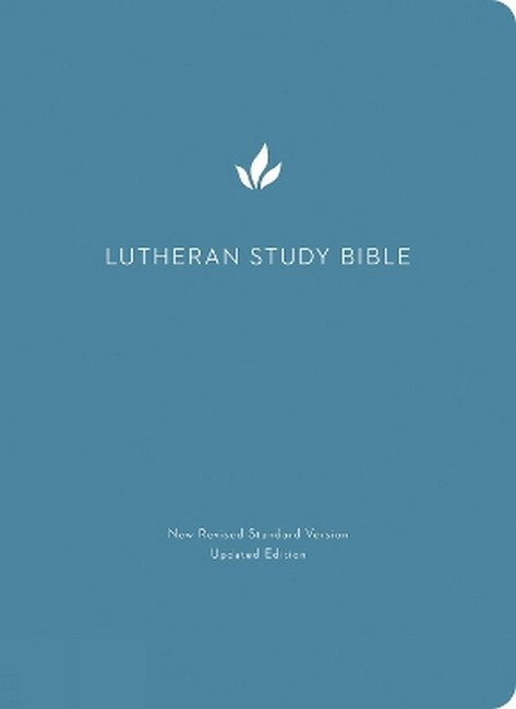 Lutheran Study Bible, Second Edition