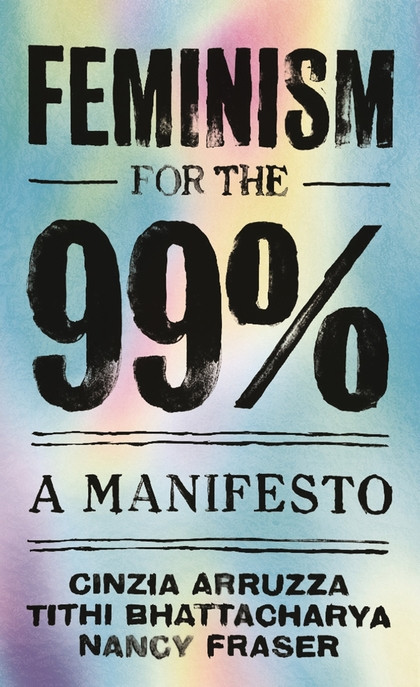 Feminism for the 99%