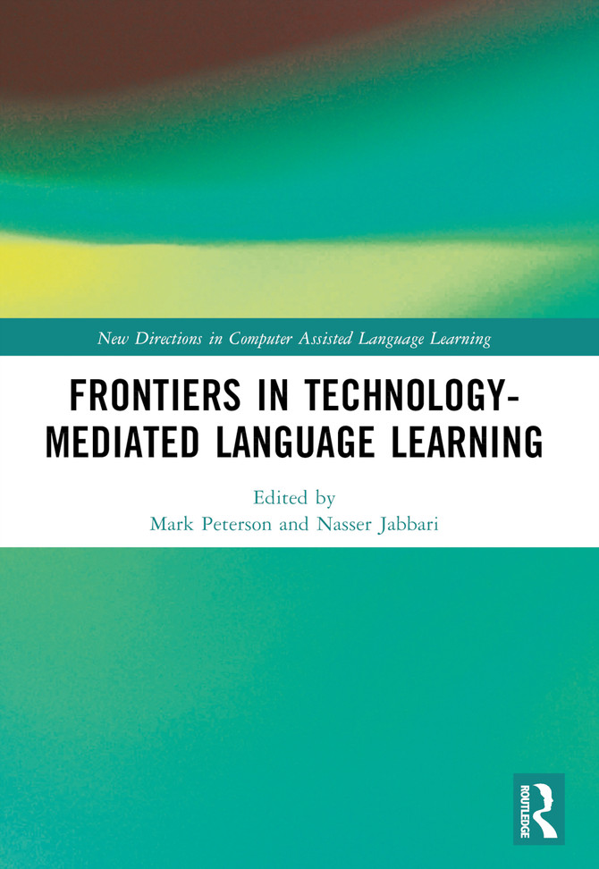 Frontiers in Technology-Mediated Language Learning