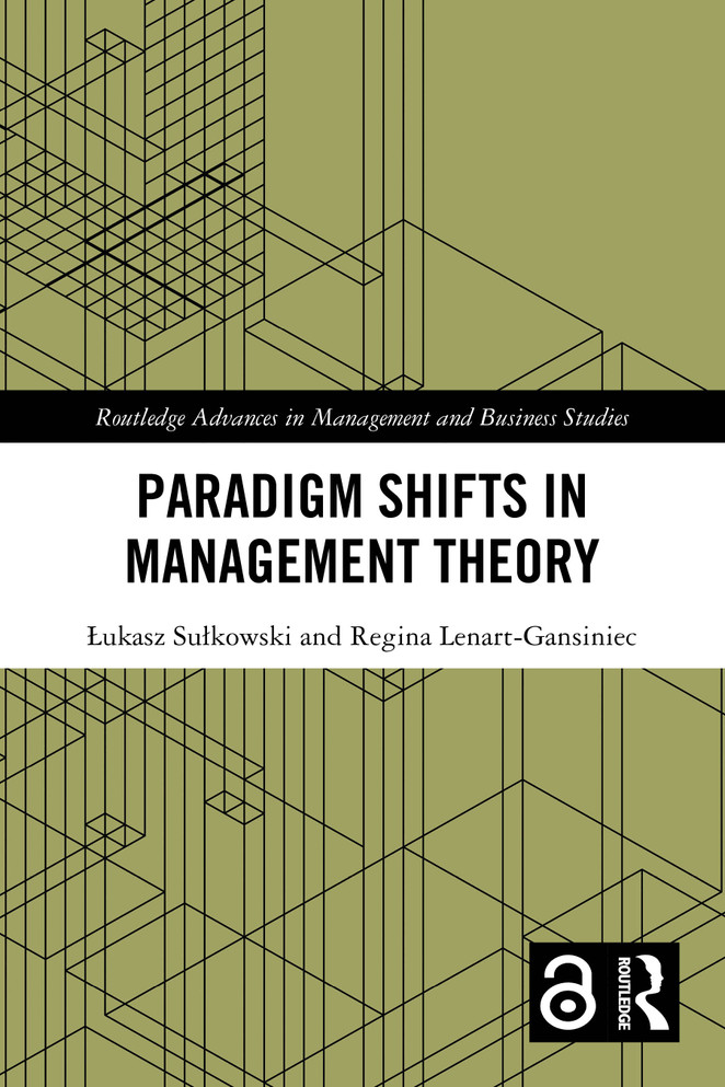 Paradigm Shifts in Management Theory