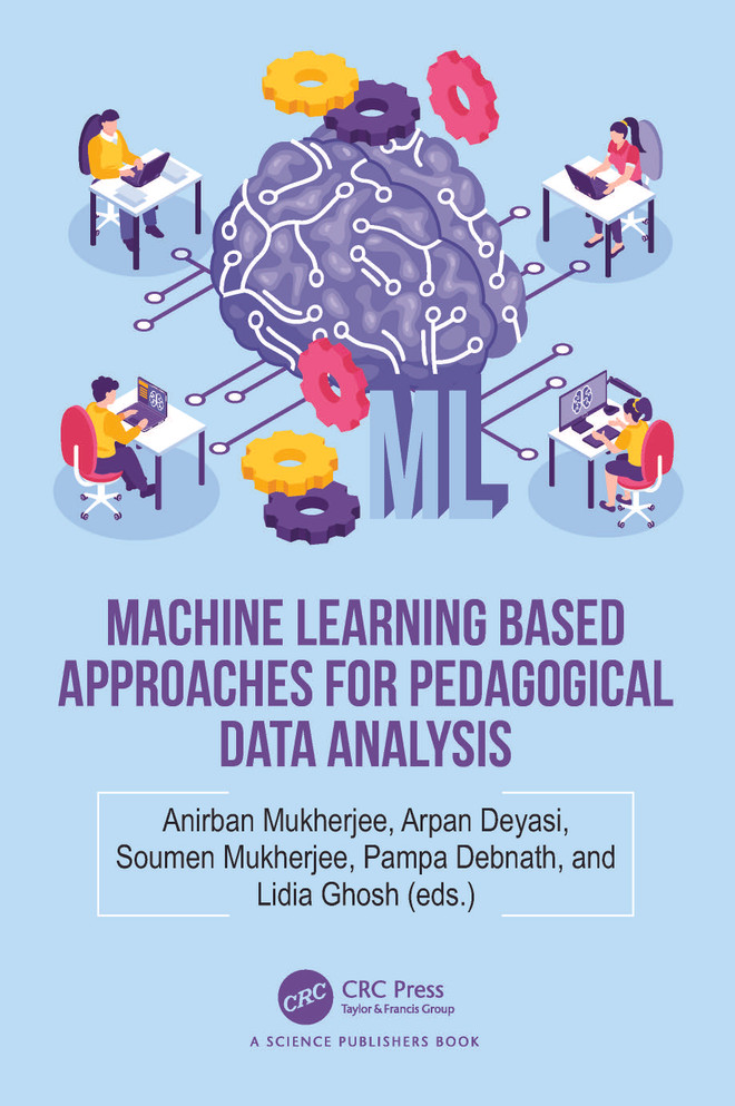 Machine Learning based Approaches for Pedagogical Data Analysis