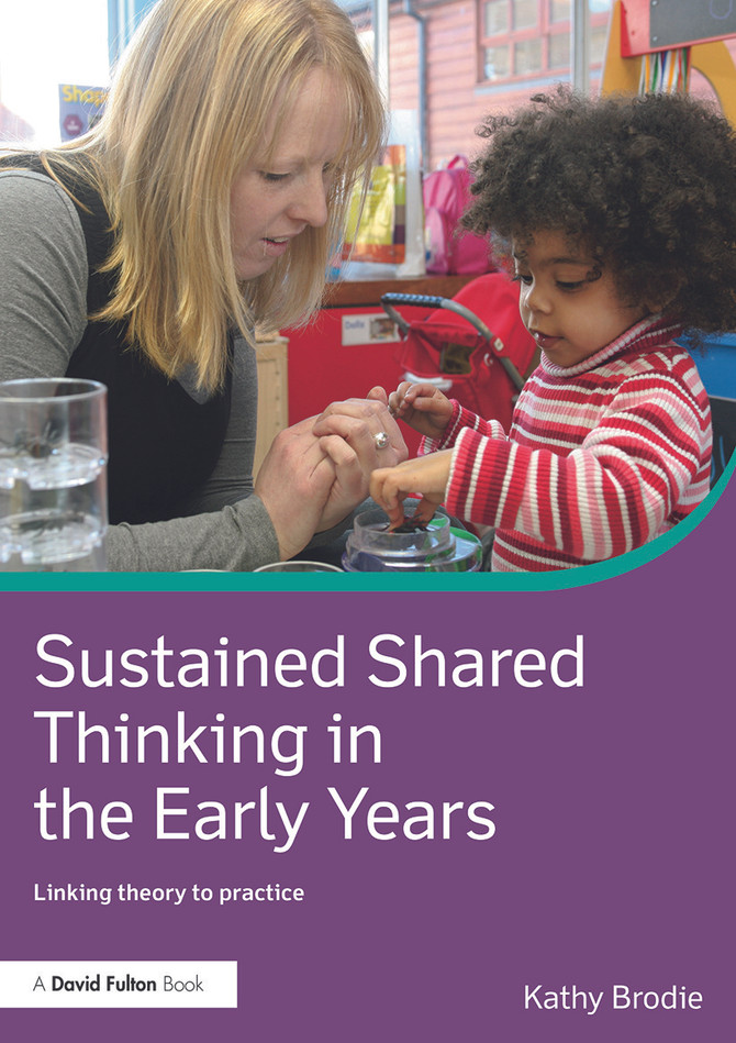 Sustained Shared Thinking in the Early Years
