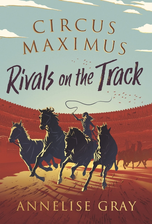 Circus Maximus: Rivals On the Track: An Ancient Roman Adventure
