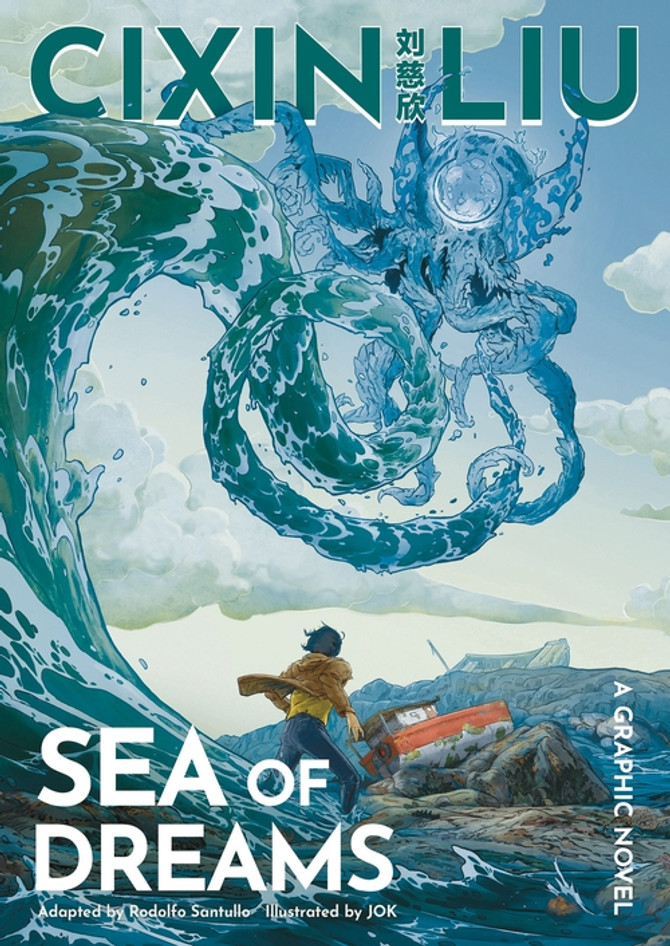 Cixin Liu's Sea of Dreams: A Graphic Novel