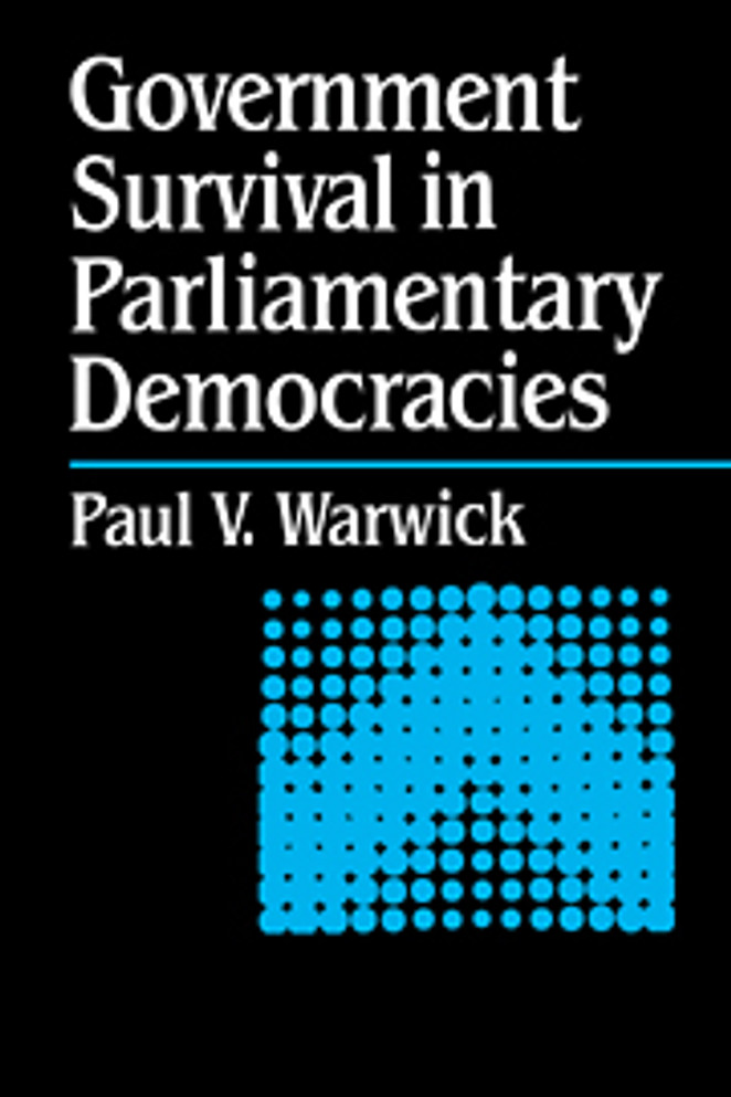 Government Survival in Parliamentary Democracies Government Survival in Parliamentary Democracies