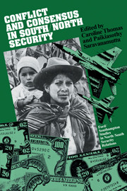 Conflict and Consensus in South/North Security