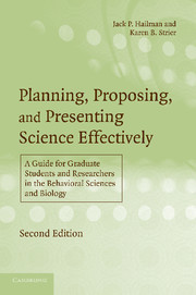 Planning, Proposing, and Presenting Science Effectively