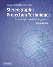 Stereographic Projection Techniques for Geologists and Civil Engineers