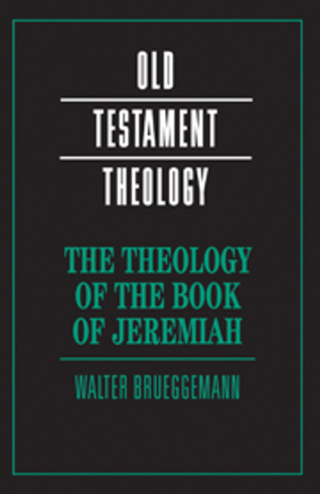The Theology of the Book of Jeremiah