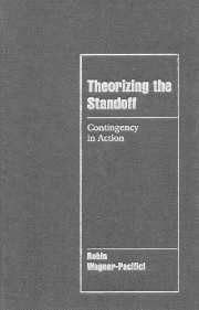 Theorizing the Standoff