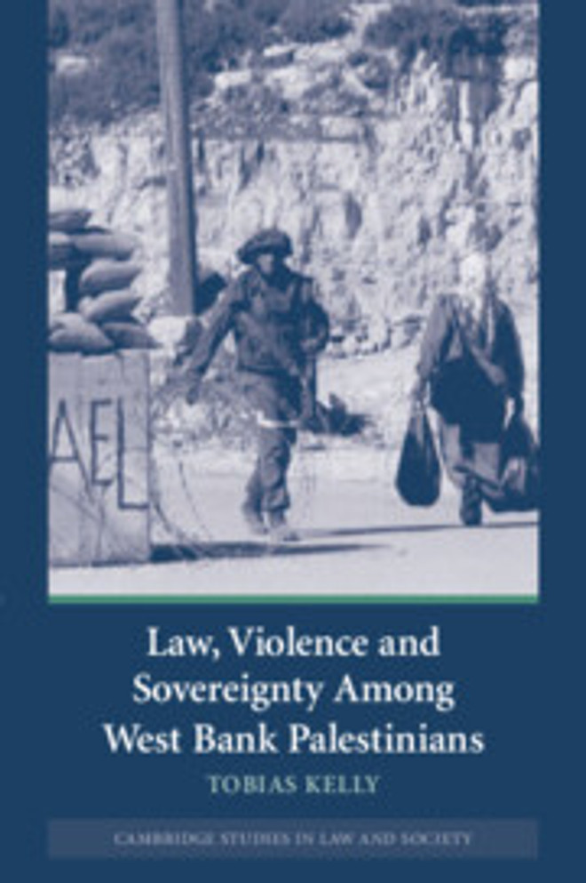 Law, Violence and Sovereignty Among West Bank Palestinians