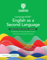 Cambridge IGCSE(TM) English as a Second Language Practice Tests without Answers with Digital Access (2 Years)