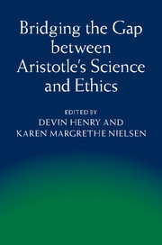 Bridging the Gap between Aristotle's Science and Ethics